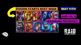 FUSION NEXT WEEK MAY 11th | HE IS BRING 9 FRIENDS | REVIEW ALL 10 HERE | RAID SHADOW LEGENDS