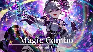 Magic Combo｜original BGM