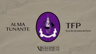 TFP - Alma Tunante | VI GALENICVS