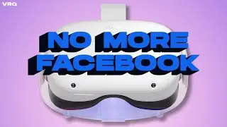 Facebook No Longer Required on Quest 2 = New Meta Accounts