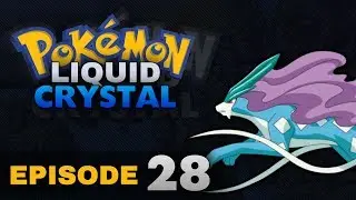 Pokemon Liquid Crystal w/Live Facecam Episode 28 - The Legendary Pokemon Suicune Battle!