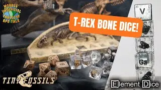 Check Out These T-Rex Bone Dice... But They'll Cost You! [Excerpt]