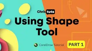 CorelDraw | Using Shape Tool