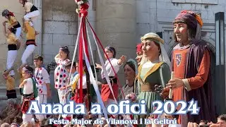 Anada a ofici 2024 (Festa Major de Vilanova i la Geltrú)