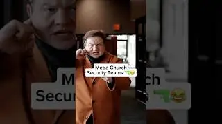 Mega Church Security Teams 🔫💀😂