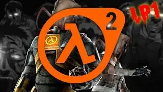 Half-Life 2: Cinematic Mod - PART 1 - LET'S PLOP (w/Aurismat)