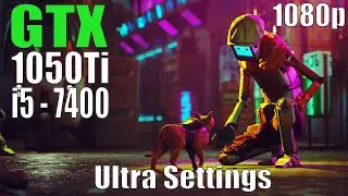 Stray : GTX 1050 Ti + i5 - 7400 | Full HD 1080p | Ultra Settings #stray #straycat #gtx1050ti
