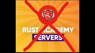 The Truth About Rust Academy...