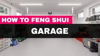 How to Feng Shui Garage - Enhance Organization and Well-Being