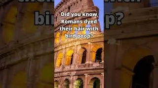 Did you know Romans dyed their hair with bird poop? #romanempire
