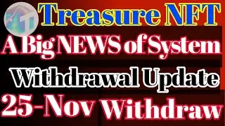 Treasure NFT Withdrawal Update | Today New Update | Treasure NFT Latest Withdrawal News |Urdu/Hindi