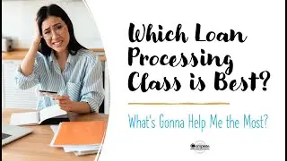 Which Loan Processor Class Is Best?