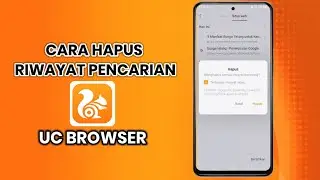 Cara Menghapus Riwayat Pencarian Di Aplikasi UC Browser