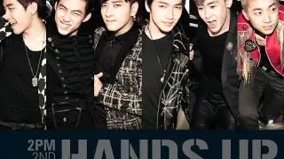 2PM - Hands Up [Audio] (2nd Album HANDS UP)