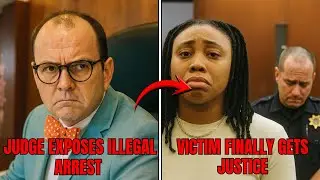 Judge CALLS OUT Police After Unlawful Arrest of Innocent Man