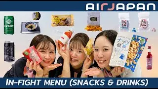 【AirJapan】 Top Picks for Snacks & Drink: A Cabin Attendants's Guide to In-flight meal✈️