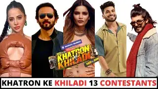 Khatron Ke Khiladi 13 Contestants | KKK 13 Today Episode |KKK 2023 | Rohit Shetty | KKK 13 Winner