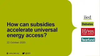 How can subsidies accelerate universal energy access?