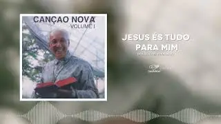 Monsenhor Jonas Abib | Jesus, És Tudo Para Mim | LP Canção Nova Volume I 1991