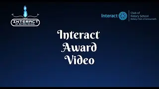 Interact Awards Video 2021| Interact Club Of Rotary School