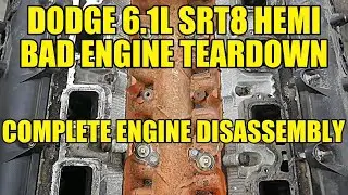 BAD DODGE 6.1L SRT8 Hemi Total Engine Teardown! Will I Get Lucky or is This Engine All Scrap?