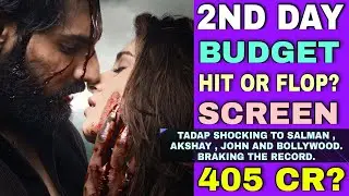 Tadap Movie 2nd Day Box Office Collection | Budget | Hit Or Flop | Screens | Ahan Shetty | Worldwide