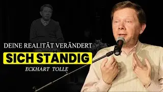 Quantenbewusstsein und SEINE ganze Wahrheit | Eckhart Tolle