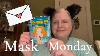MASK MONDAY & FRIEND MAIL