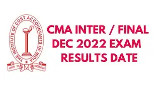 CMA INTER / FINAL DEC 2022 EXAM RESULTS UPDATE