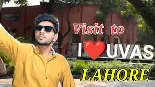 We Visit UVAS Lahore With My Friends Matee K Vlogs 😊❤️
