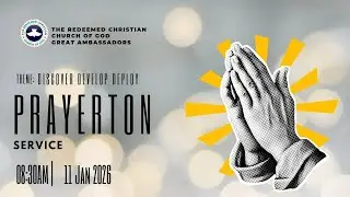 Prayerthon | 11 January 2026| RCCG Great Ambassadors SA