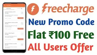 Freecharge New Promo Code || Freecharge Promo Code || FreeCharge Offer || Today Recharge Offers