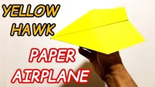 Yellow Hawk Paper Airplane | Origami Easy Paper Plane