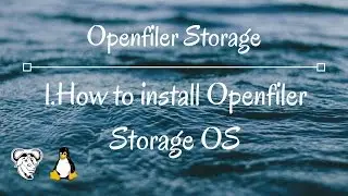 1.Openfiler Storage how to install openfiler OS