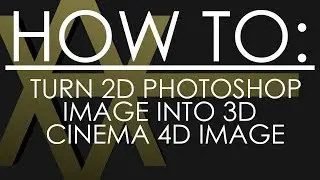 How To: Make a 2D Vector in Photoshop, 3D in Cinema 4D