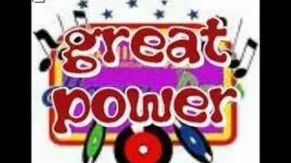 great power - tell me how (soft)