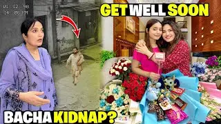 Neighbours Ka Bacha Kidnap Hogaya😱💔|Get Well Soon Ky Flowers Mil Gaye🥹💐|Need Your Help😣⚠️|Sistrology