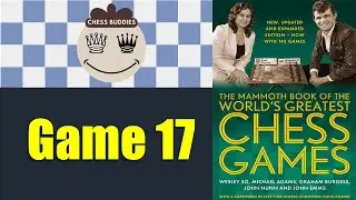 Emanuel Lasker vs Jose Capablanca, 1921 - The World's Greatest Chess Games: Nr. 17