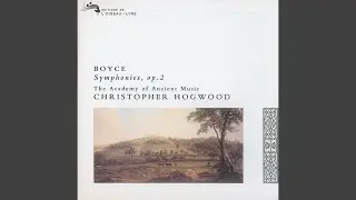 Boyce: Symphony No. 1 in B flat Major - 3. Allegro
