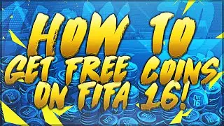FIFA 16 - HOW TO GET FREE COINS ON FIFA 16 ULTIMATE TEAM