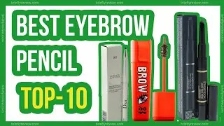 Top 10: Best eyebrow pencil drugstore