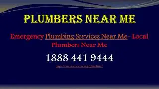 Emergency Plumbing Services Near Me | Local Plumbers Near Me