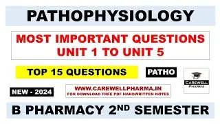 Pathophysiology b pharm 2nd semester important questions || Carewell pharma