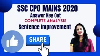 SSC CPO MAINS 2020 Answer Key Out | Complete Analysis by Rani Ma'am | Sentence Improvement