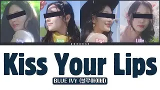 BLUE IVY (블루아이비) Kiss Your Lips [CCL] (Original by WJSN THE BLACK)