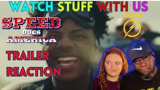 SPEED DOES AMERICA | Official Trailer Reaction