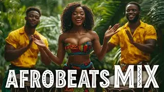 AFROBEATS MIX 2026 &ndash; Trending Playlist  & Dancefloor ENERGY from Africa