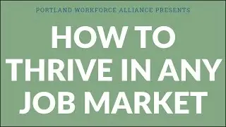 PWA Career Talk: How to Thrive in Any Job Market