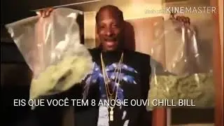 MEME CHILL BILL