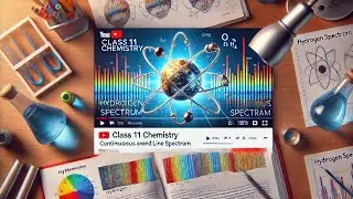 Class 11 Chemistry: Hydrogen Spectrum & Line Spectrum Explained (CBSE, Punjab, and Sindh Boards)